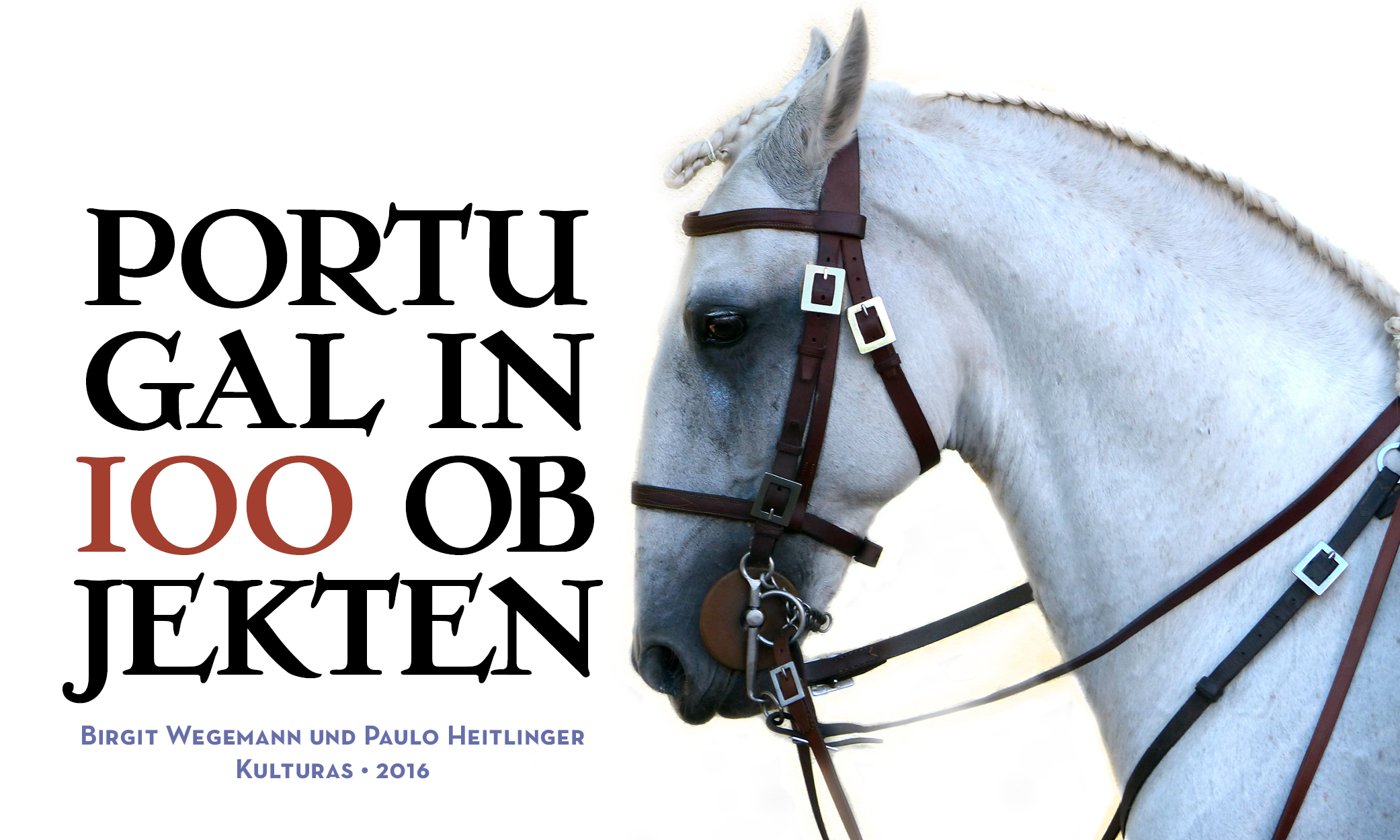 Portugal in 100 Objekten