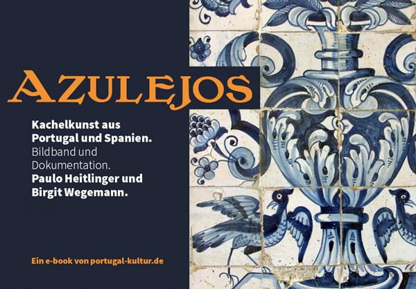 Azulejos, Kachelkunst in Portugal und Spanien